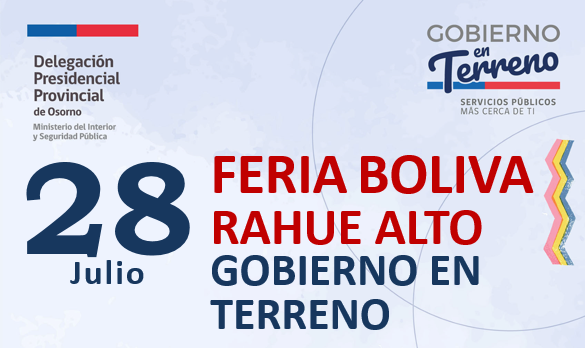 28 de Julio, Gobierno en Terreno en Feria Bolivia de Rahue Alto